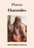 Cover-Bild zum Titel 'Charmides' von 'Platon'