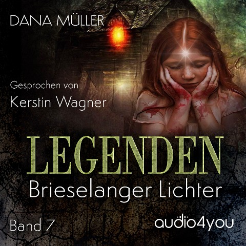 Legenden Band 7 - Dana Müller