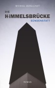 Cover-Bild zum Titel 'Die Himmelsbrücke - Sündenstatt' von 'Michael Berglundt'