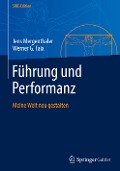 Führung und Performanz - Werner G. Faix, Jens Mergenthaler