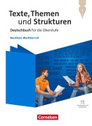 Cover-Bild zum Titel 'Texte, Themen und Strukturen. Nordrhein-Westfalen - Schulbuch mit Hörtexten und Erklärfilmen' von 'Alexander Joist, Angelika Thönneßen-Fischer, Frank Schneider, Sonja Fuchs, Katja Rothgerber'