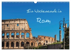 Cover-Bild zum Titel 'Ein Wochenende in Rom (Wandkalender 2026 DIN A3 quer), CALVENDO Monatskalender' von 'Gunter Kirsch'