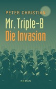 Cover-Bild zum Titel 'Mr. Triple-B' von 'Peter Christian'