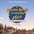 A Prairie Home Companion 10th Anniversary - Garrison Keillor