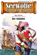 Cover-Bild zum Titel 'Seewölfe - Piraten der Weltmeere 469' von 'Roy Palmer'