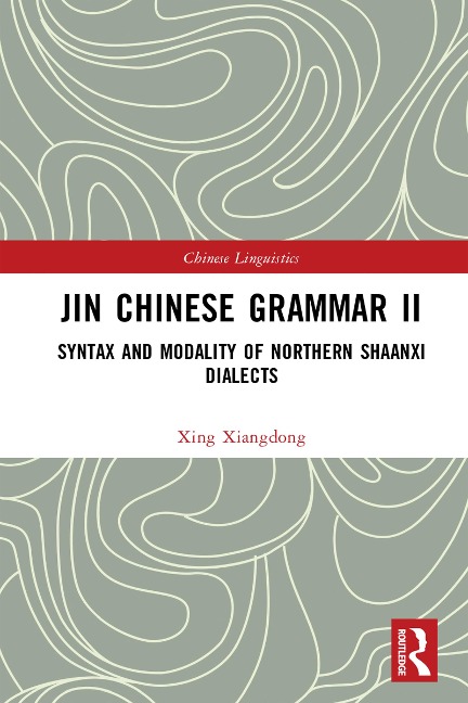 Jin Chinese Grammar II - Xing Xiangdong