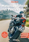 Cover-Bild zum Titel 'Motorradfahren in Perfektion' von 'Ulrich Thomson'