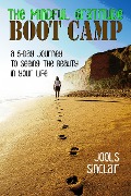 Cover-Bild zum Titel 'The Mindful Gratitude Boot Camp: A 5-Day Journey to Seeing the Beauty in Your Life' von 'Jools Sinclair'