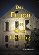 Cover-Bild zum Titel 'Der Fluch des alten Leisling' von 'Birgit Zaczek'