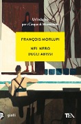 Cover-Bild zum Titel 'Nel nero degli abissi. Un'indagine per i Cinque di Monteverde' von 'François Morlupi'