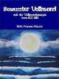 Bewusster Vollmond - Heike Pranama Wagner