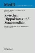 Cover-Bild zum Titel 'Zwischen Hippokrates und Staatsmedizin' von ''