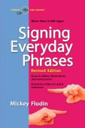 Signing Everyday Phrases - Mickey Flodin