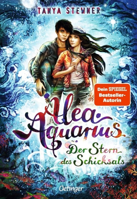 Alea Aquarius 10. Der Stern des Schicksals - Tanya Stewner