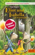 Cover-Bild zum Titel 'Gemeinsam durch die ersten Lesejahre. Eliot und Isabella im Finsterwald' von 'Ingo Siegner'