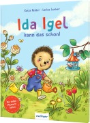 Cover-Bild zum Titel 'Ida Igel kann das schon!' von 'Katja Reider'