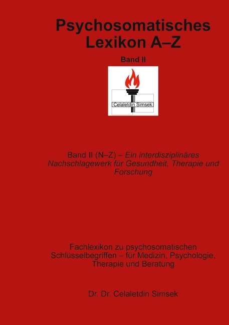 Psychosomatisches Lexikon A bis Z, Band II - Celaletdin Simsek