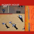 Left - Monkey House