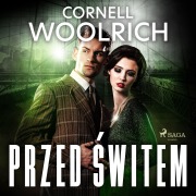 Cover-Bild zum Titel 'Przed ¿witem' von 'Cornell Woolrich'