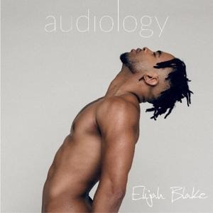 Audiology - Elijah Blake