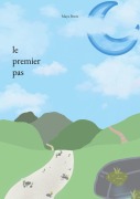 Cover-Bild zum Titel 'Le premier pas' von 'Maya Peters'