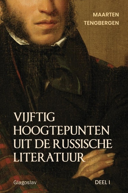 Vijftig hoogtepunten uit de Russische literatuur - Tengbergen Maarten