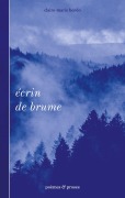Cover-Bild zum Titel 'Écrin de brume' von 'Claire-Marie Bordo'