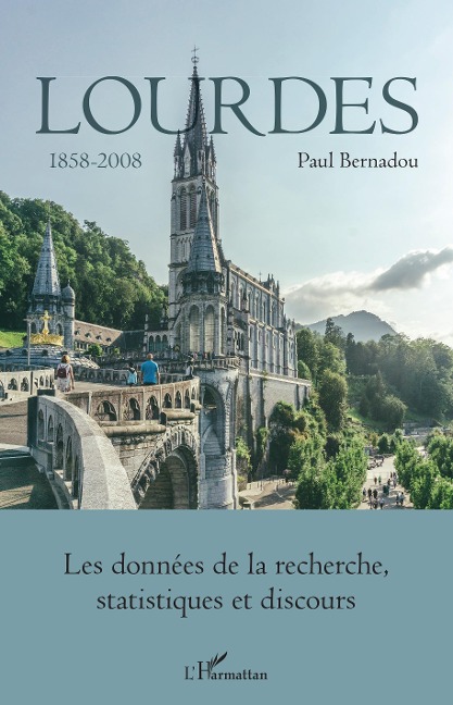 Lourdes - Bernadou