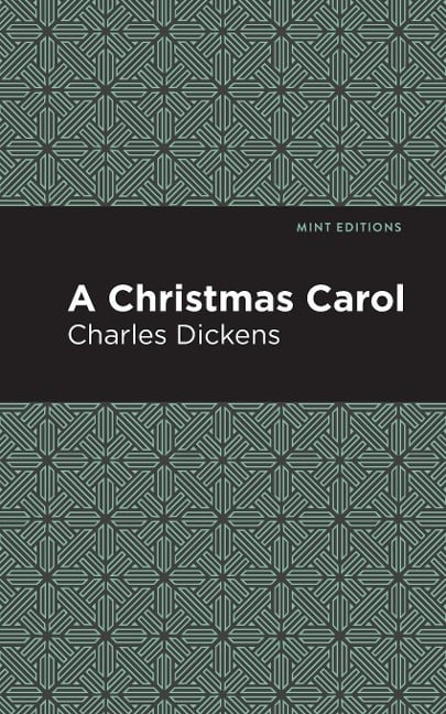 A Christmas Carol - Charles Dickens