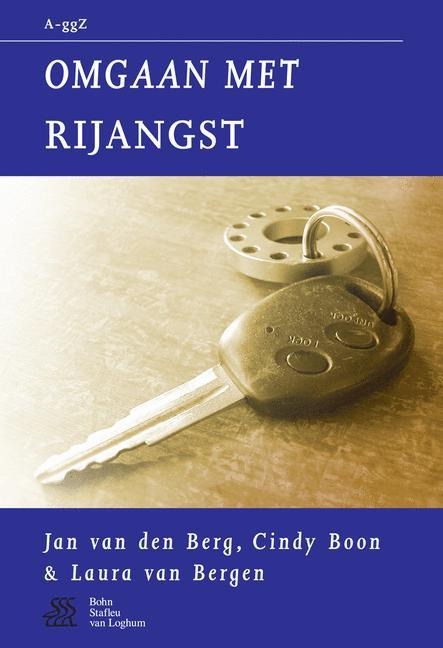 Omgaan Met Rijangst - Ipzo, S J Swaen, W a Sterk, Vogelbescheming Nederland