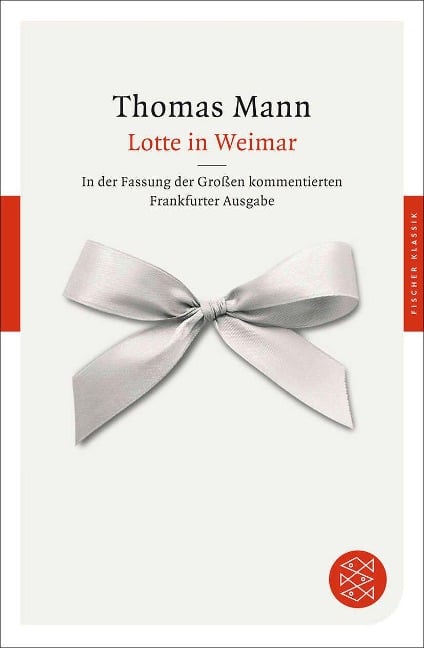 Lotte in Weimar - Thomas Mann