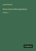 Cover-Bild zum Titel 'Storia critica della superizione' von 'Luigi Stefanoni'
