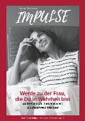 Cover-Bild zum Titel 'Impulse' von 'Ilona Steinert'