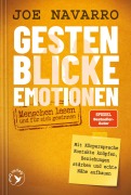 Cover-Bild zum Titel 'Gesten, Blicke, Emotionen - Menschen lesen und für sich gewinnen' von 'Joe Navarro'