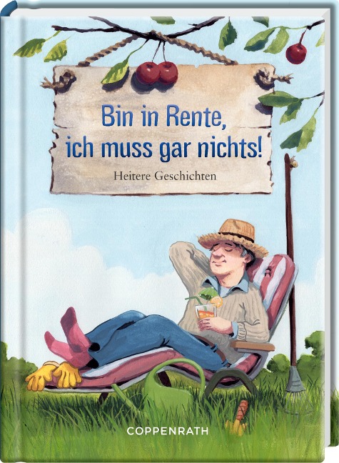Bin in Rente, ich muss gar nichts! - 