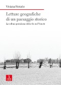 Cover-Bild zum Titel 'Letture geografiche di un paesaggio storico. La coltura promiscua della vite nel Veneto' von 'Viviana Ferrario'