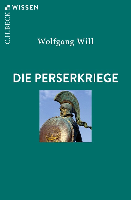 Die Perserkriege - Wolfgang Will