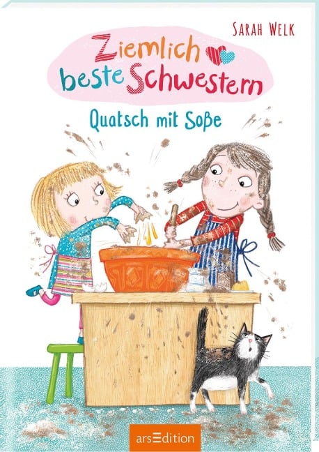 Ziemlich beste Schwestern - Quatsch mit Soße (Ziemlich beste Schwestern 1) - Sarah Welk
