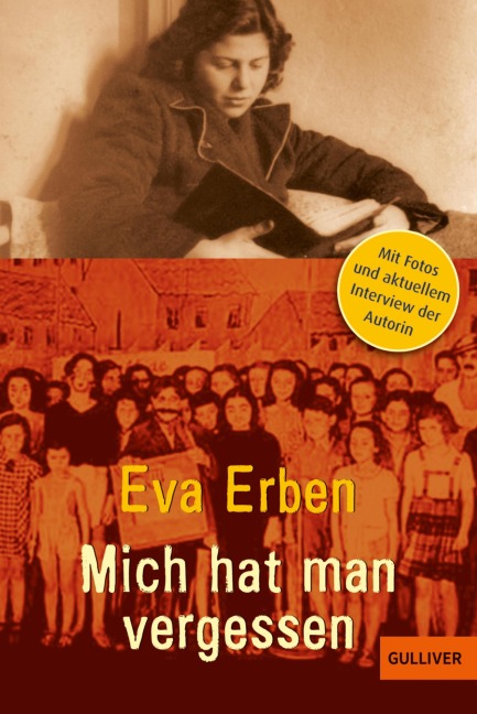 Mich hat man vergessen - Eva Erben