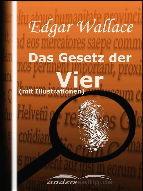 Das Gesetz der Vier (mit Illustrationen) - Edgar Wallace