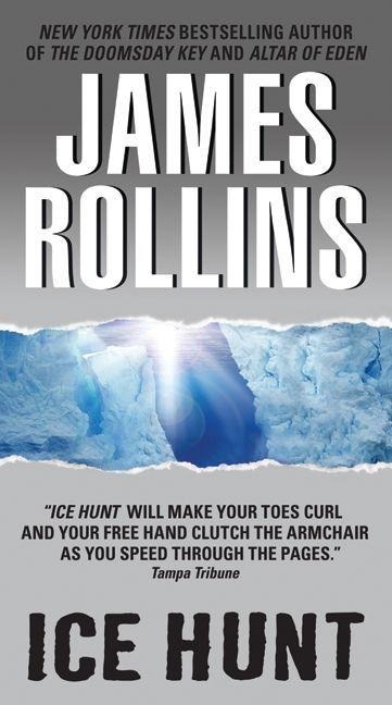 Ice Hunt - James Rollins