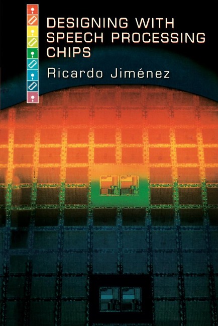 Designing with Speech Processing Chips - Ricardo Jimenez