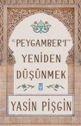 Cover-Bild zum Titel 'Hz. Peygamberi Yeniden Düsünmek' von 'Yasin Pisgin'