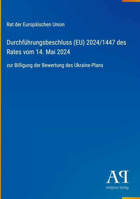 Durchführungsbeschluss (EU) 2024/1447 des Rates vom 14. Mai 2024 - Rat der Europäischen Union