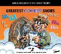 Cover-Bild zum Titel 'Greatest Comedy Shows, Volume 2: Ten Classic Shows from the Golden Era of Radio' von 'Various'