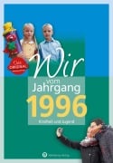 Cover-Bild zum Titel 'Wir vom Jahrgang 1996 - Kindheit und Jugend' von 'Luisa Rahming, Dörte Rahming'