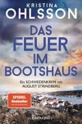 Cover-Bild zum Titel 'Das Feuer im Bootshaus' von 'Kristina Ohlsson'