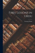 Cover-Bild zum Titel 'First Lessons in Urdu' von 'Dann George J'