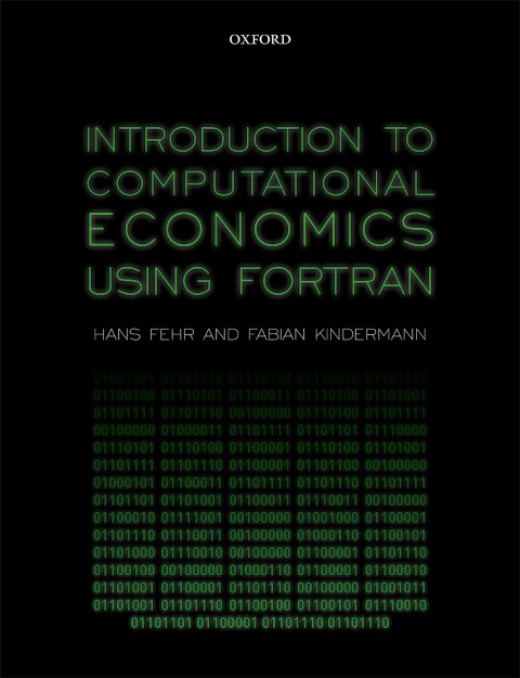 Introduction to Computational Economics Using Fortran - Hans Fehr, Fabian Kindermann