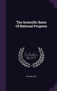 Cover-Bild zum Titel 'The Scientific Basis Of National Progress' von 'George Gore'